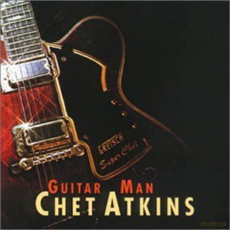 Chet Atkins: Guitar Man [CD]