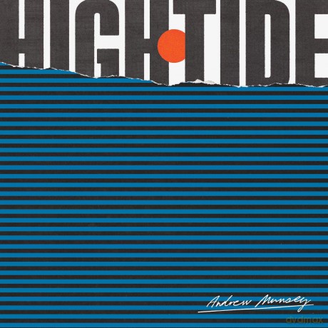 Andrew Munsey: High Tide [CD]