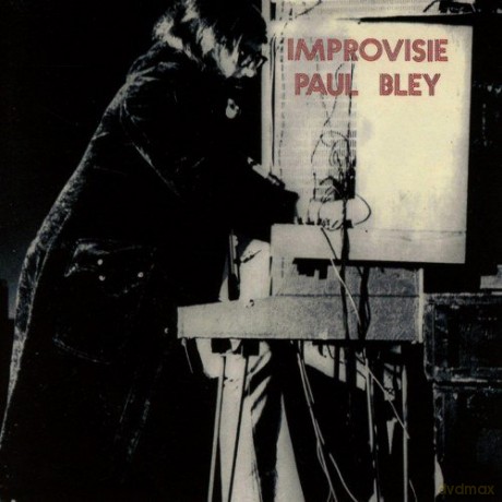 Paul Bley Featuring Annette Peacock: Improvisie [CD]