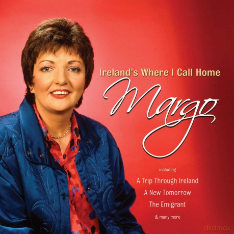 Margo: Ireland's Where I Call Home [CD]
