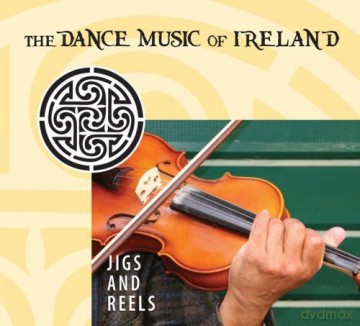 Jigs And Reels-The Dance Music Of [CD]