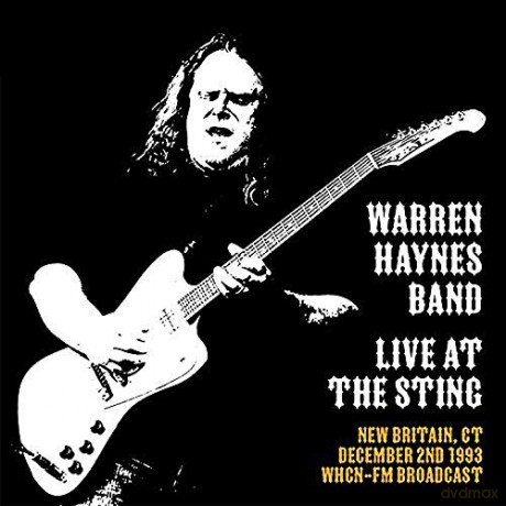 Warren Haynes Band: Live At The Sting. New Britain. Ct. Dec 2Nd 1993 Whcn-Fm Broadcast [CD]