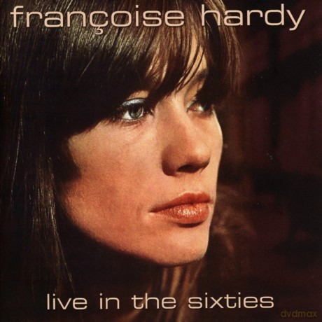 Francoise Hardy: Live In The Sixties [CD]