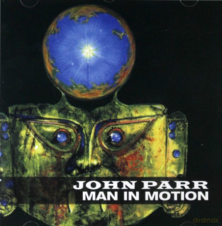 John Parr: Man In Motion [2CD]
