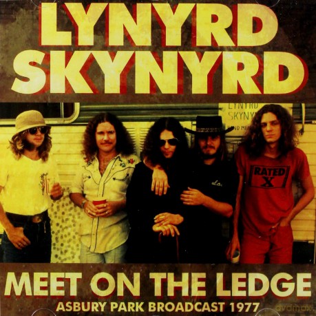 Lynyrd Skynyrd: Meet On The Ledge [CD]