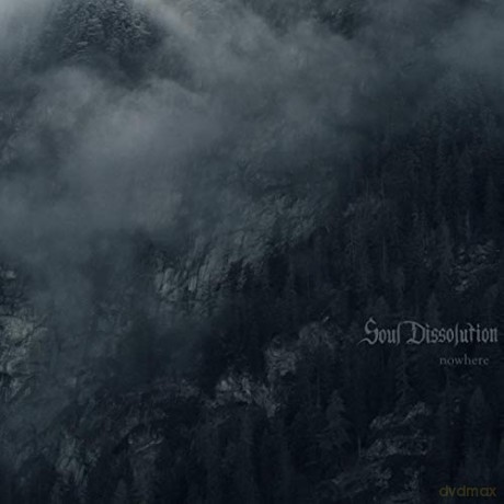 Soul Dissolution: Nowhere [Winyl]