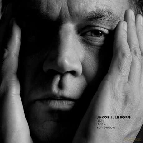 Jakob Illeborg: Once Upon Tomorrow [CD]