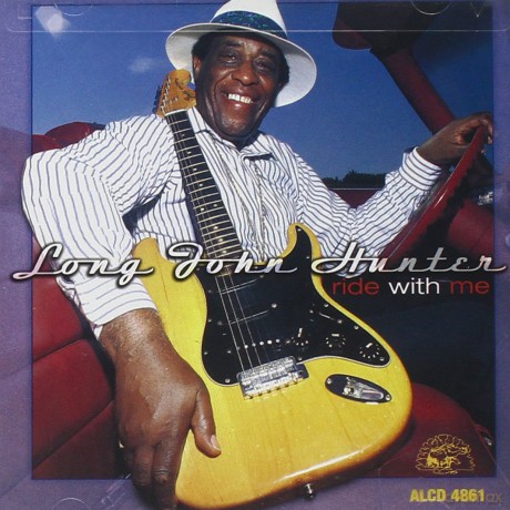 Hunter Long John: Ride With Me [CD]