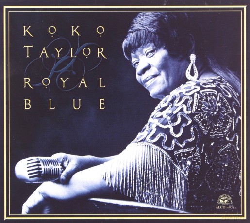 Koko Taylor: Royal Blue [CD]