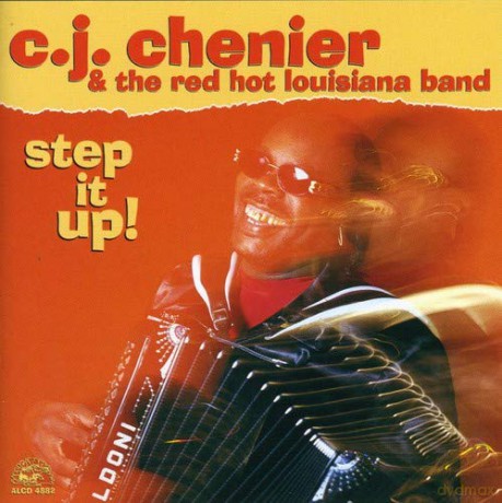 Cj Chenier: Step It Up [CD]