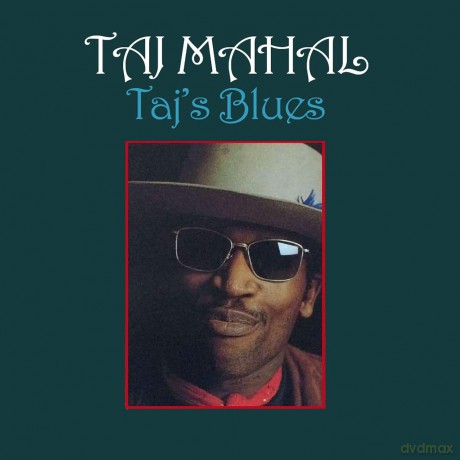 Taj Mahal: Taj's Blues [CD]