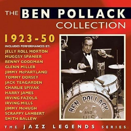 Ben Pollack: The Ben Pollack Collection 1923-1950 [2CD]