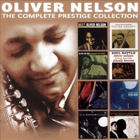 Oliver Nelson: The Complete Prestige Collection [4CD]