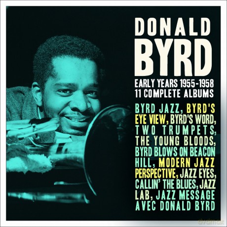 Donald Byrd: The Early Years-1955-1958 [10CD]