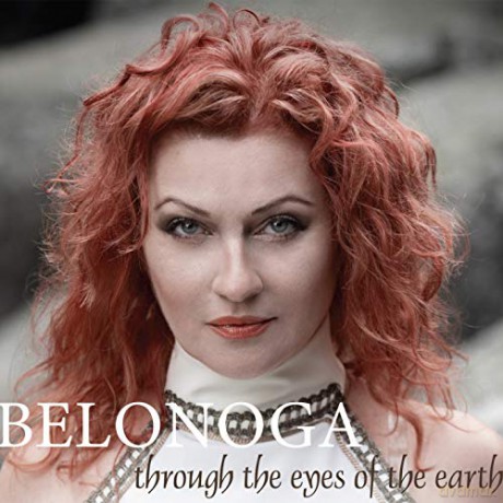 Belonoga: Through The Eyes Of The Earth [CD]