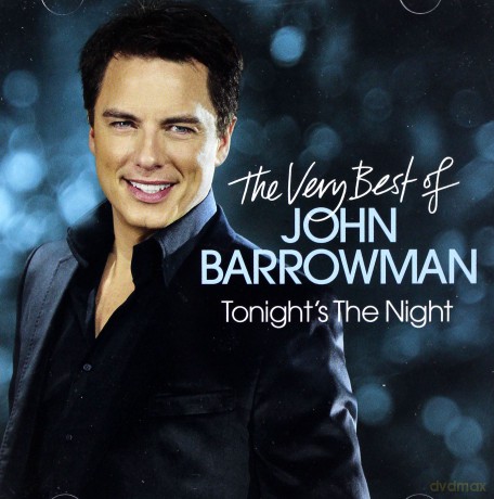 John Barrowman: TonightS The Night-The Very Best Of [CD]