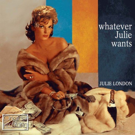 Julie London: Whatever Julie Wants [CD]