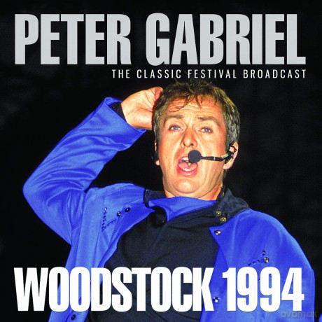 Peter Gabriel: Woodstock 1994 [CD]