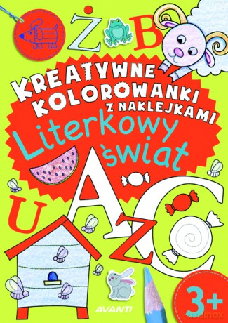 Literkowy świat. Kreatywne kolorowanki z naklejkami - Agnieszka Kamińska [KSIĄŻKA]