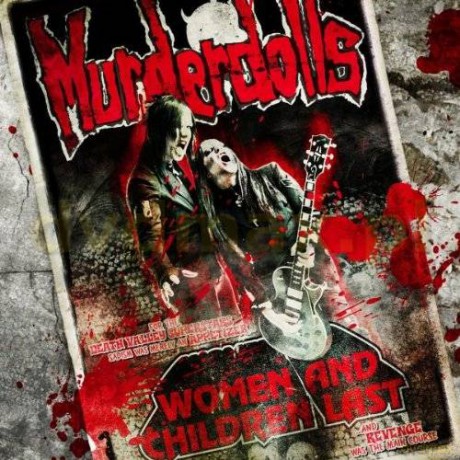 Murderdolls: Women And Children Last [CD]