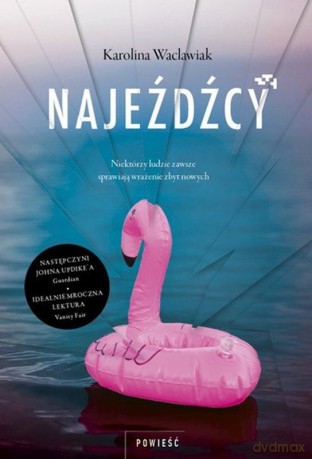 Najeźdźcy - Karolina Waclawiak [KSIĄŻKA]
