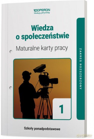 Wiedza o społeczeństwie maturalne karty pracy 1 liceum i technikum zakres rozszerzony - Praca Zbiorowa [KSIĄŻKA]