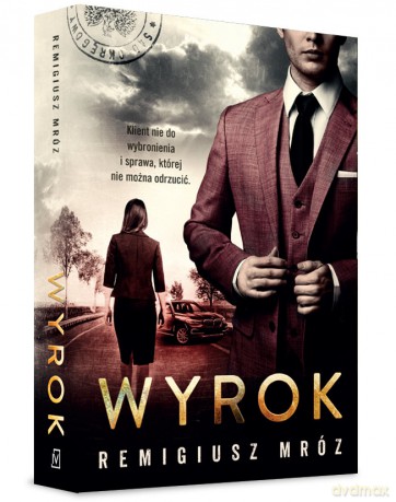 Wyrok. Joanną Chyłka (Tom 10) - Remigiusz Mróz [KSIĄŻKA]
