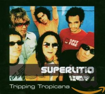 Superlitio: Tripping Tropicana [CD]