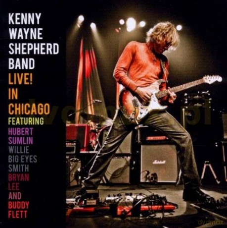 Kenny Wayne Shepherd: Live! In Chicago [CD]