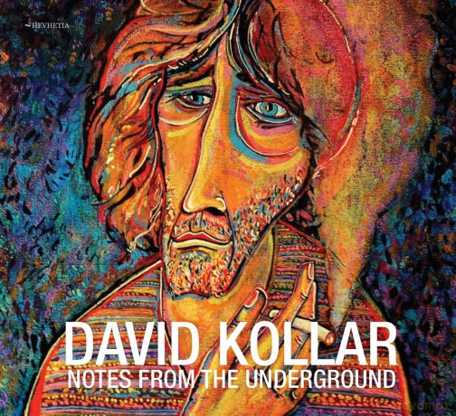 David Kollar: Notes From The Underground [CD]