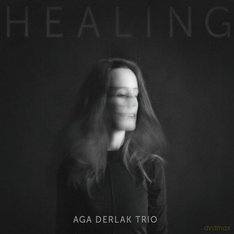 Aga Derlak Trio: Healing [CD]