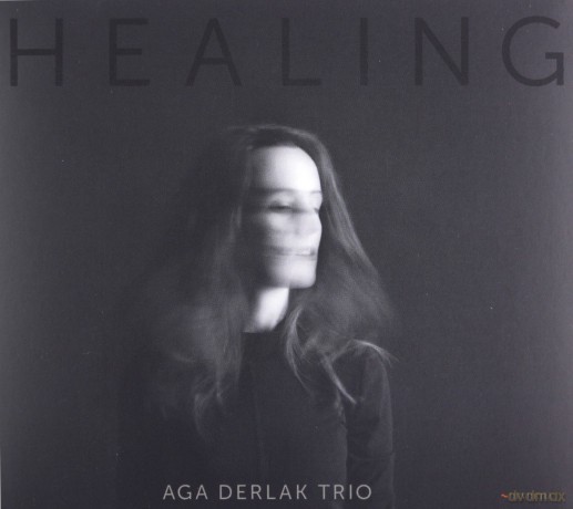Aga Derlak Trio: Healing [CD]