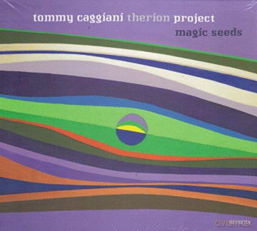 Tommy Caggiani Therion Project: Magic Seeds [CD]