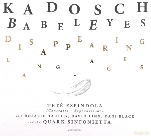 Kadosch Babel Eyes: Disappearing Languages [CD]