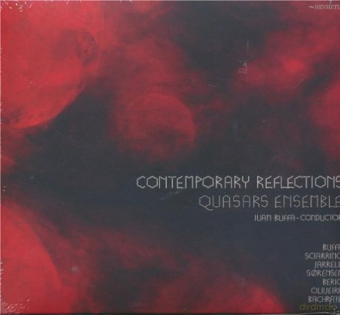 Quasars Ensemble, Ivan Buffa - conductor: Contemporary Reflections (I. Buffa, S. Sciarrino, M. Jarrell, B. Sorensen, L. Berio, J.P. Oliveira, P. Bachrata) [CD]