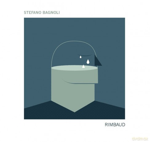 Bagnoli, Stefano: Rimbaud [CD]