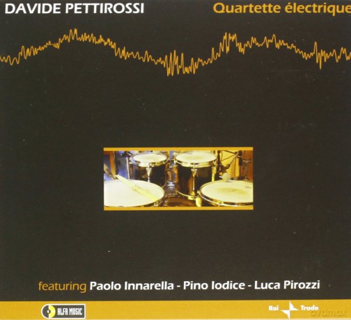 Pettirossi, Davide: Quartette Electrique [CD]