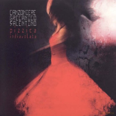 Canzoniere Grecanico Salentino: Pizzica Indiavolata [CD]