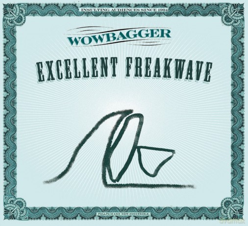 Wowbagger: Excellent Freakwave [CD]