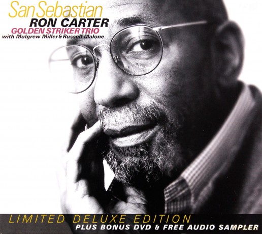 Ron Carter Golden Striker Trio: San Sebastian [2CD]+[DVD]