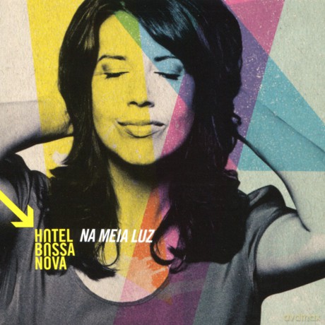 Hotel Bossa Nova: Na Meia Luz [CD]