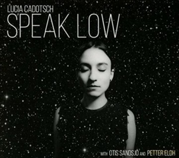 Cadotsch, Lucia: Speak Low [Winyl]
