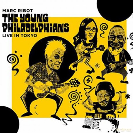 Ribot, Marc The Young Philadelphians: Live In Tokyo [Winyl]