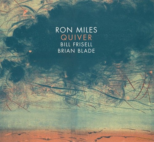 Miles, Ron: Quiver [CD]