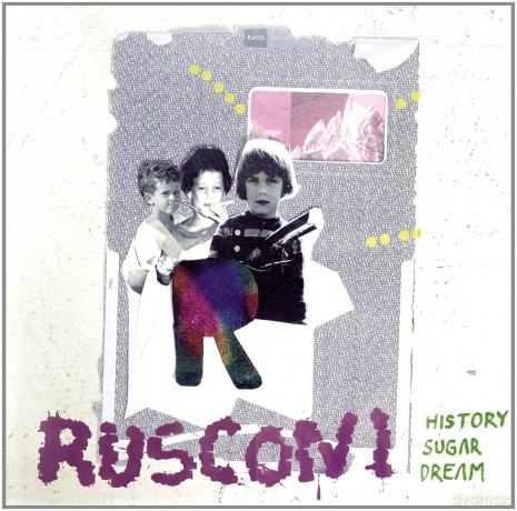 Rusconi: History Sugar Dream [CD]