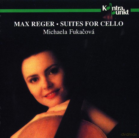 Fukacova, Michaela - cello: Max Reger - Suites For Cello [CD]