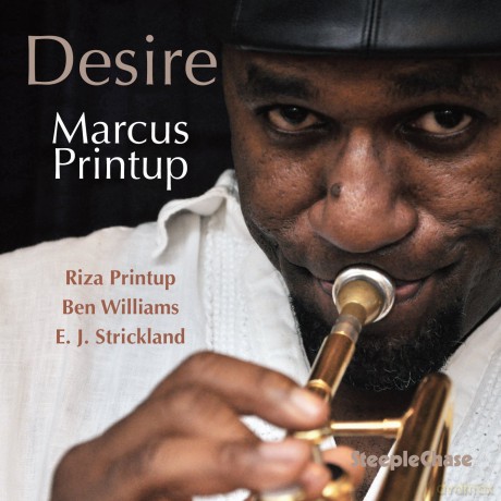 Printup, Marcus: Desire (32BIT/96KHZ) [CD]
