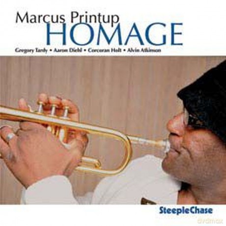 Printup, Marcus: Homage (32BIT/96KHZ) [CD]