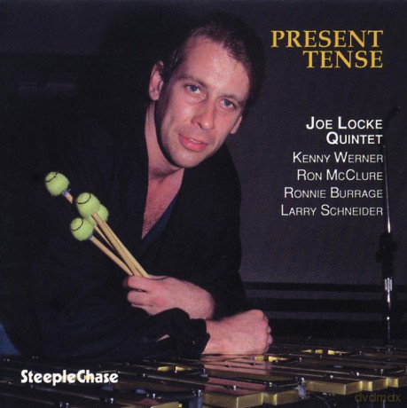 Locke, Joe Quintet: Present Tense [CD]