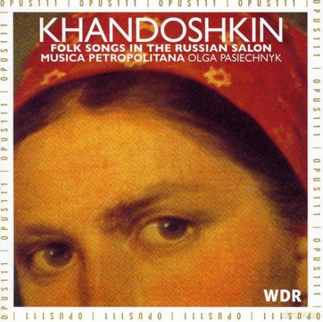Khandoshkin - Folk Songs In The Russian Salon [CD]